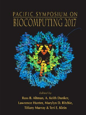 cover image of Biocomputing 2017--Proceedings of the Pacific Symposium